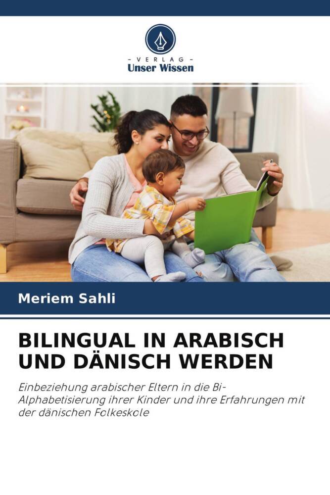 BILINGUAL IN ARABISCH UND DÄNISCH WERDEN