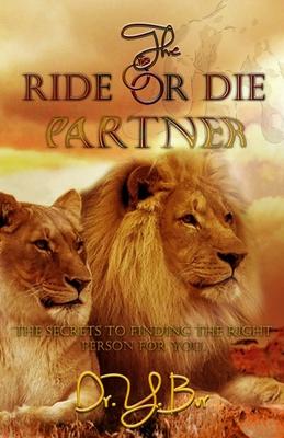 The Ride or Die Partner