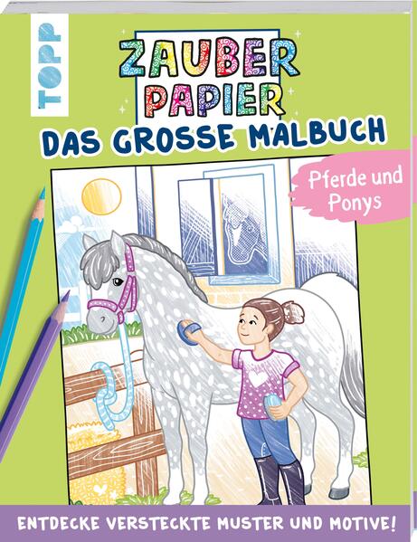 Image of Zauberpapier - Das große Malbuch - Pferde und Ponys