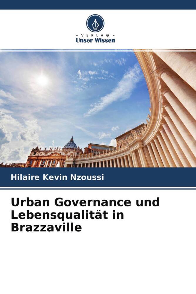 Urban Governance und Lebensqualität in Brazzaville