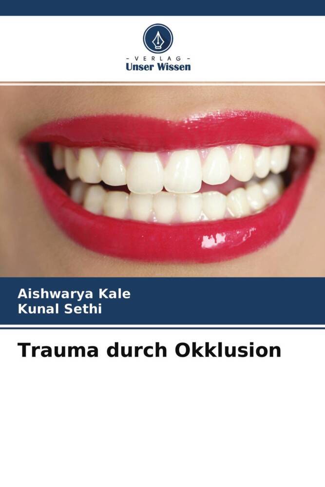 Trauma durch Okklusion