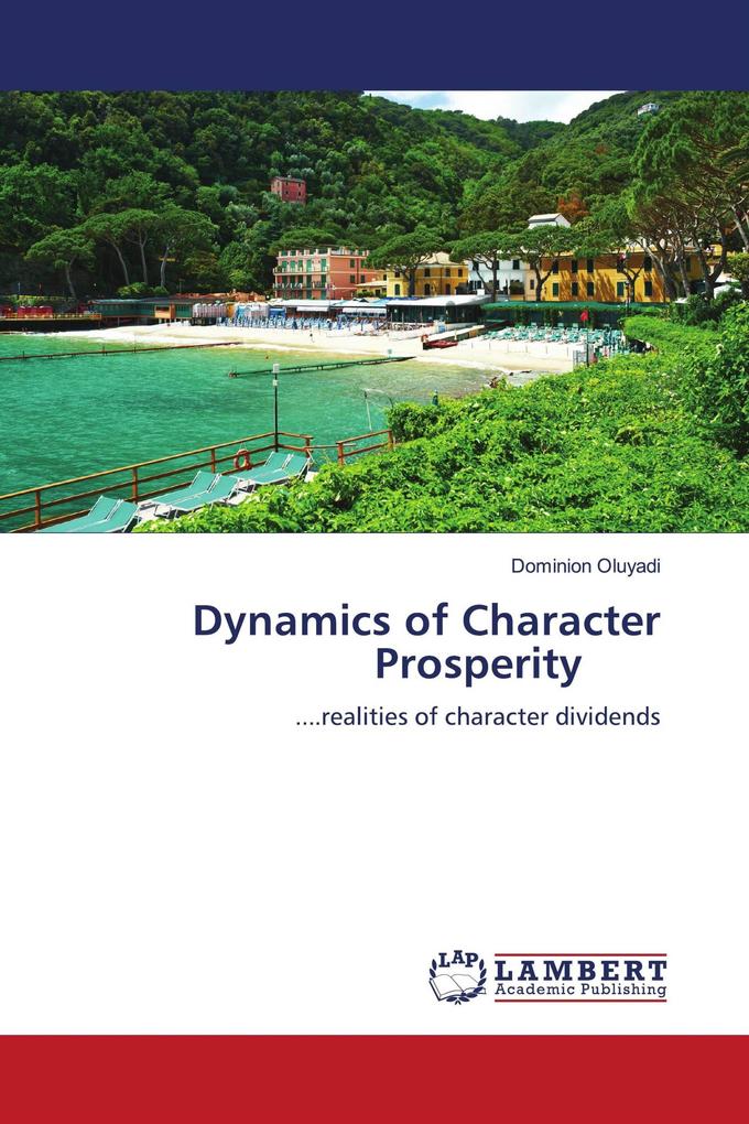Dynamics of Character Prosperity