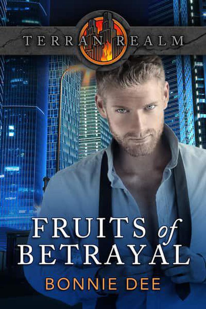 Fruits of Betrayal (Terran Realm)