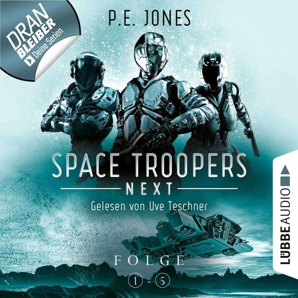 Space Troopers Next - Sammelband: Folgen 1-5