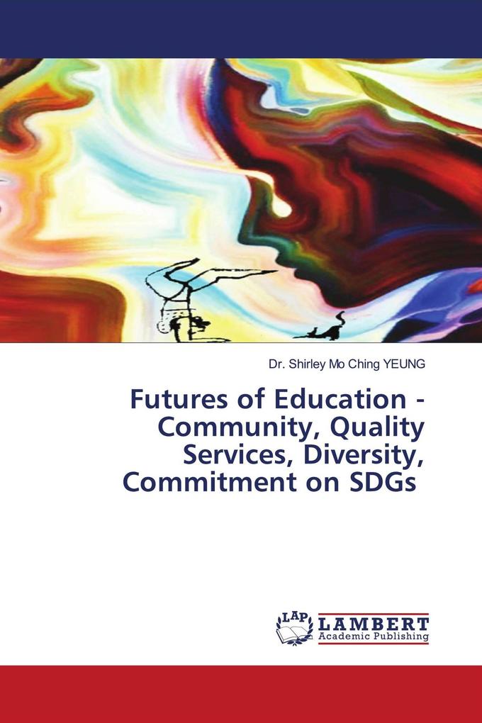 Futures of Education - Community Quality Services Diversity Commitment on SDGs
