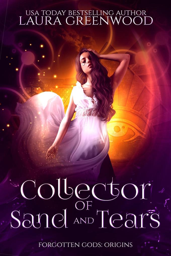 Collector Of Sand And Tears (Forgotten Gods #0.2)