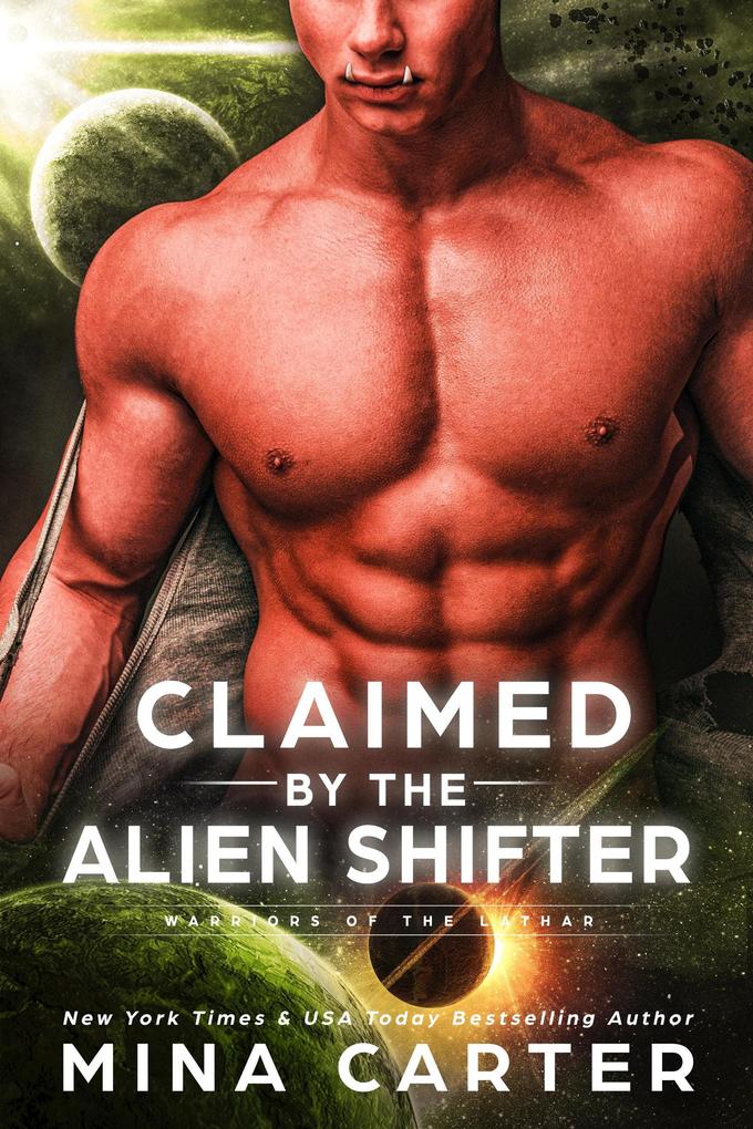 Claimed by the Alien Shifter (Warriors of the Lathar #16)