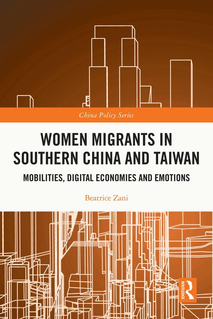 Women Migrants in Southern China and Taiwan
