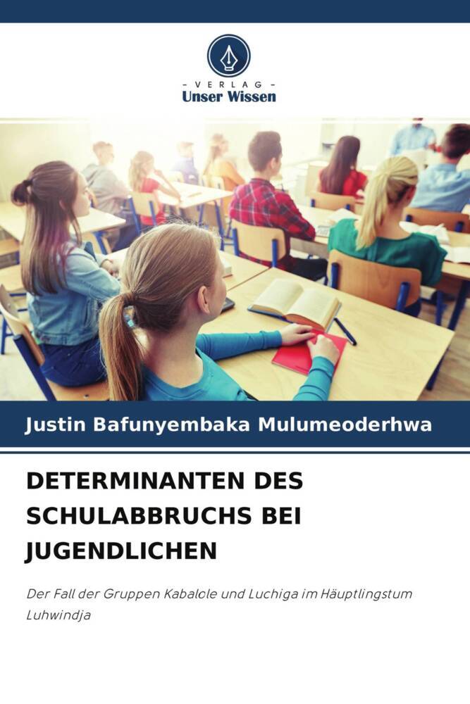 DETERMINANTEN DES SCHULABBRUCHS BEI JUGENDLICHEN