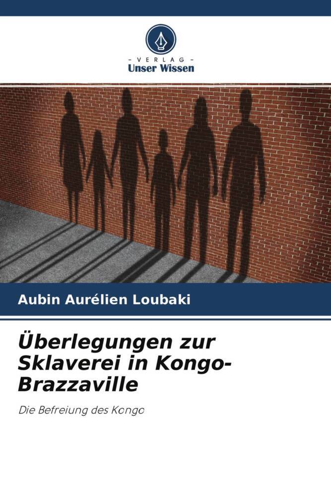 Überlegungen zur Sklaverei in Kongo-Brazzaville