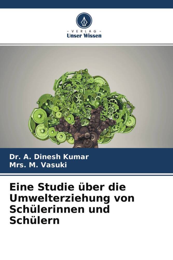 Eine Studie über die Umwelterziehung von Schülerinnen und Schülern