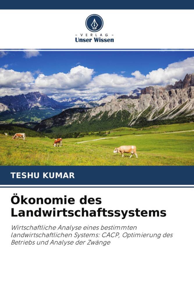 Ökonomie des Landwirtschaftssystems