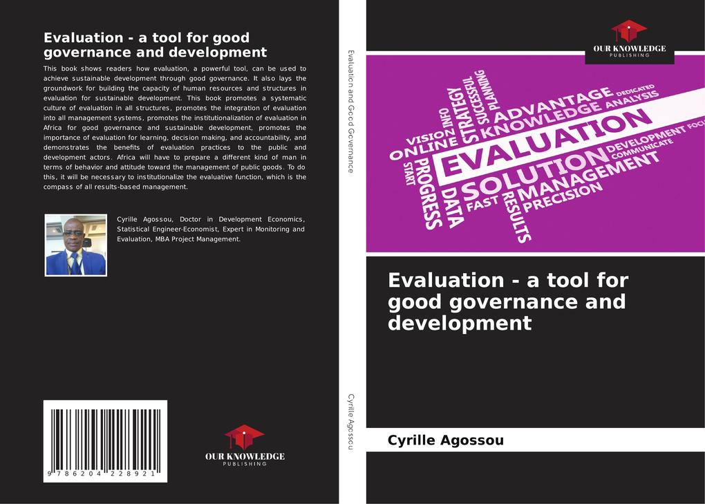 Evaluation - a tool for good governance and development