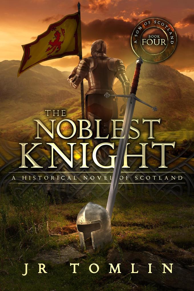 The Noblest Knight (Son of Scotland #4)