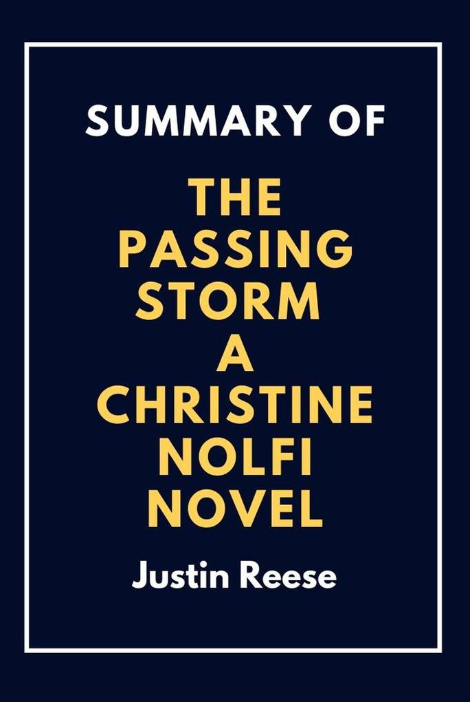 Summary of The Passing Storm a Christine Nolfi Novel