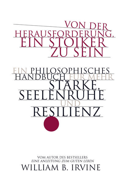 Von der Herausforderung ein Stoiker zu sein
