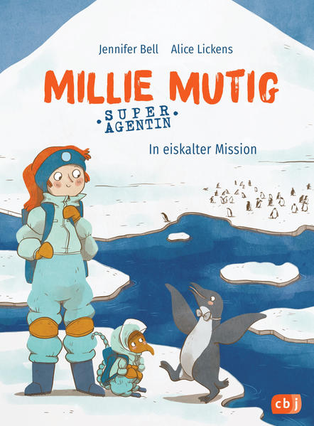 Millie Mutig Super-Agentin - In eiskalter Mission
