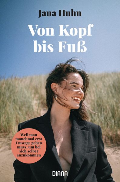 Von Kopf bis Fuß - Weil man manchmal erst Umwege gehen muss um bei sich selber anzukommen