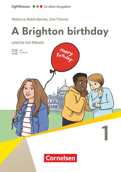 Lighthouse Band 1: 5. Schuljahr Stufe 1. A Brighton birthday