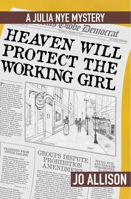 Heaven Will Protect the Working Girl