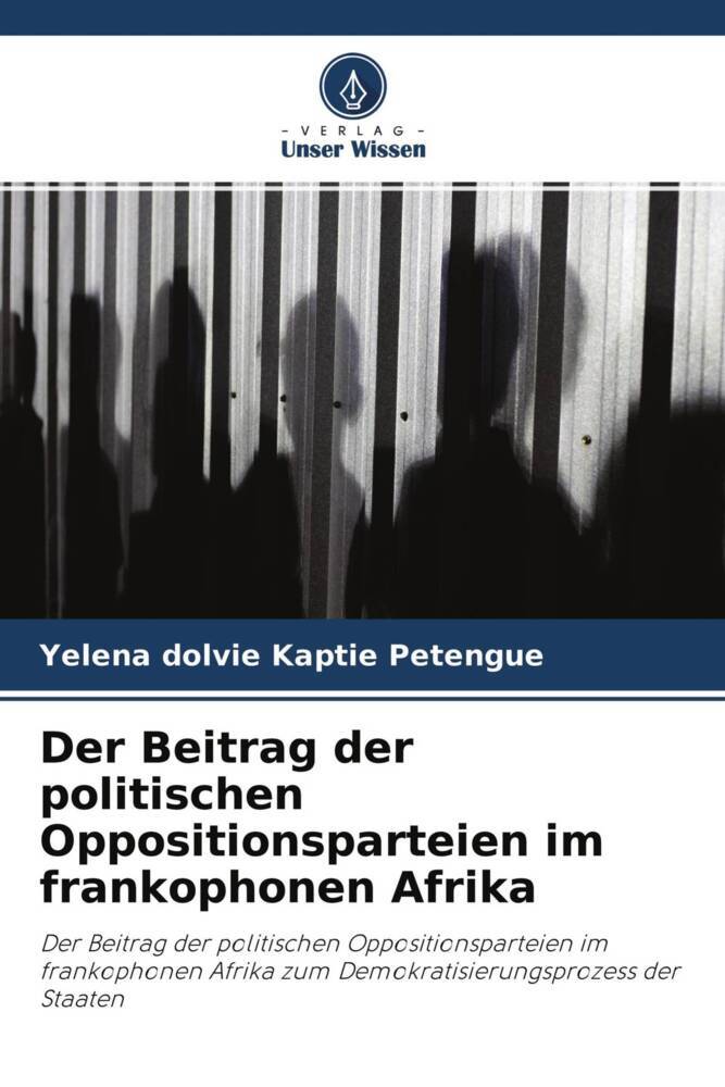 Der Beitrag der politischen Oppositionsparteien im frankophonen Afrika