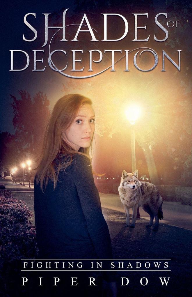 Shades of Deception