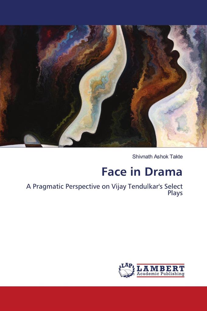 Face in Drama