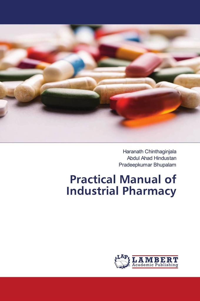Practical Manual of Industrial Pharmacy