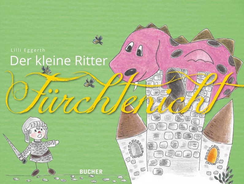 Image of Der kleine Ritter Fürchtenicht