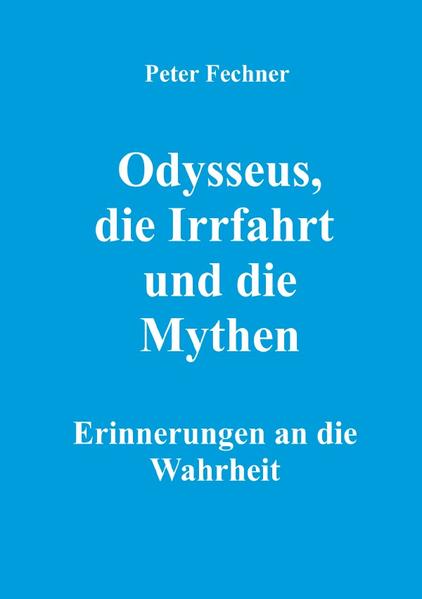 Image of Odysseus die Irrfahrt und die Mythen