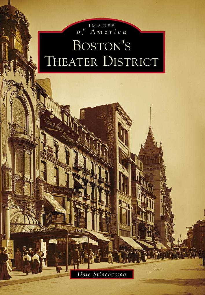 Boston‘s Theater District