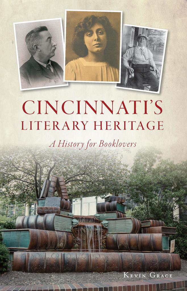 Cincinnati‘s Literary Heritage