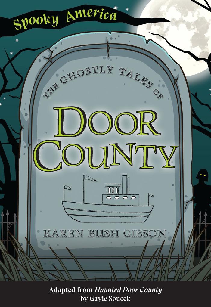 Ghostly Tales of Door County