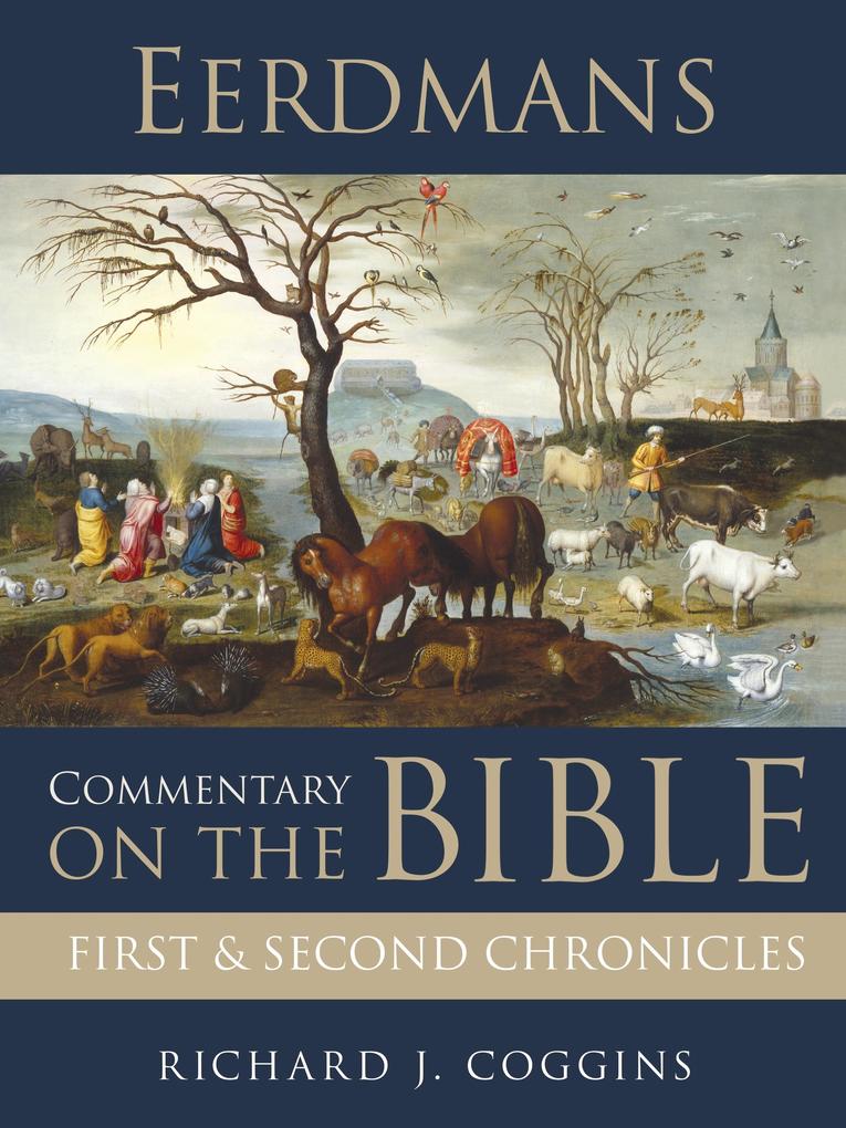 Eerdmans Commentary on the Bible: First and Second Chronicles