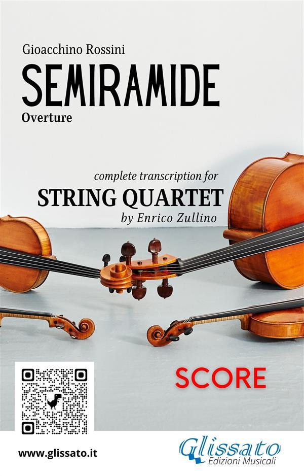 Score of Semiramide overture for String Quartet