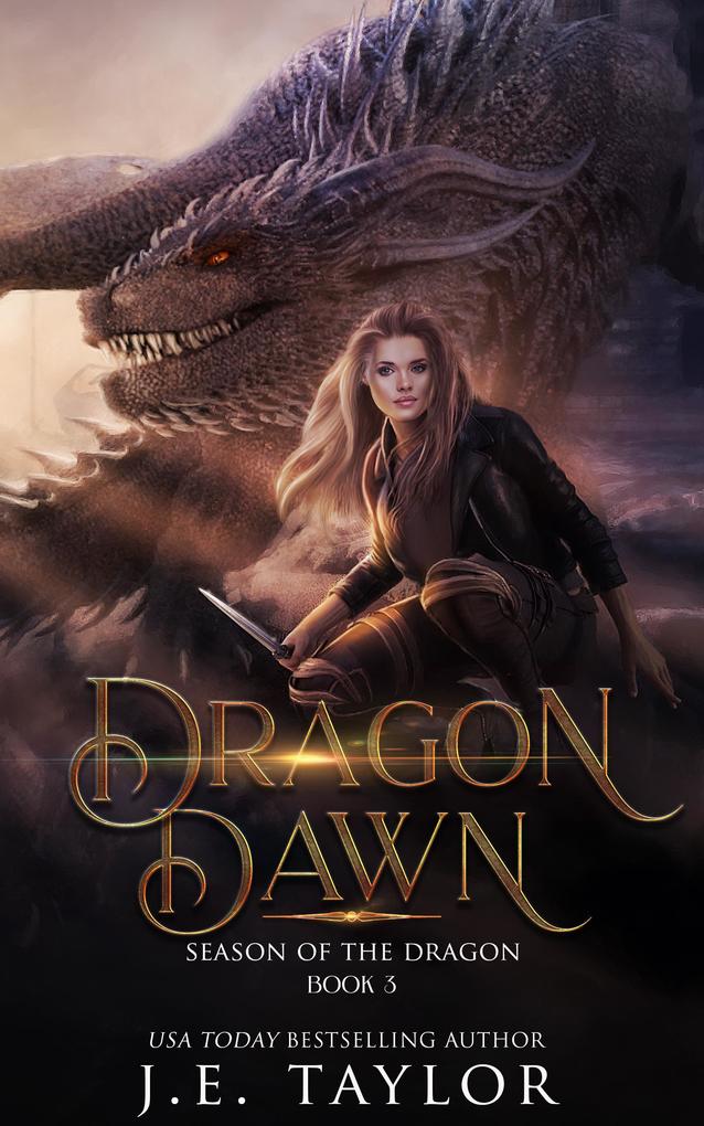 Dragon Dawn (Season of the Dragon #3)