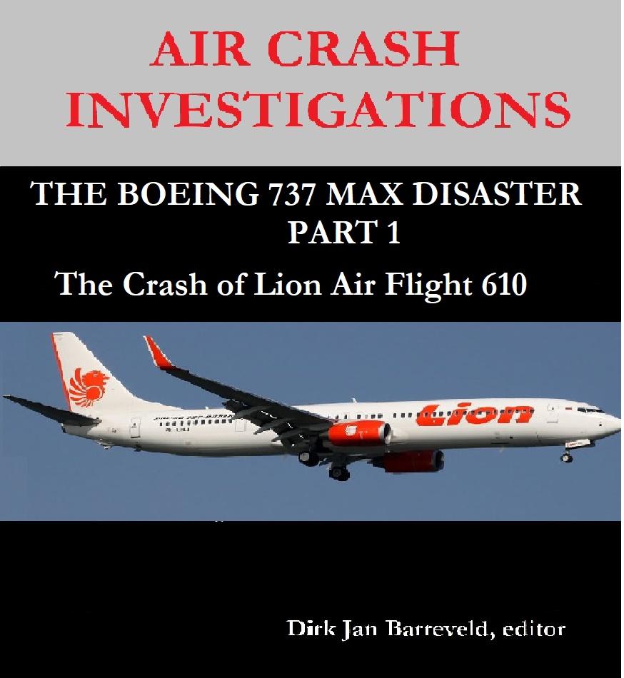 AIR CRASH INVESTIGATIONS - THE BOEING 737 MAX DISASTER PART 1 - The Crash of Lion Air Flight 610