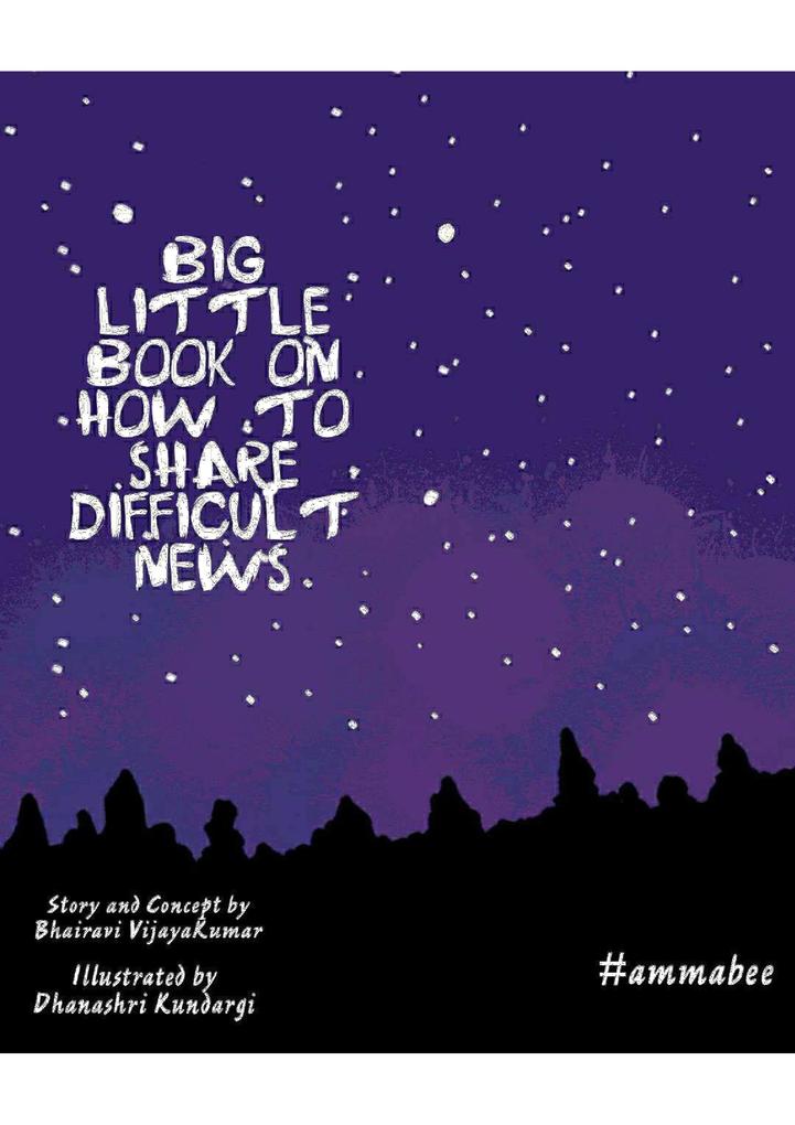 Big little book on how to share difficult news
