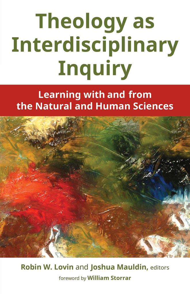 Theology as Interdisciplinary Inquiry