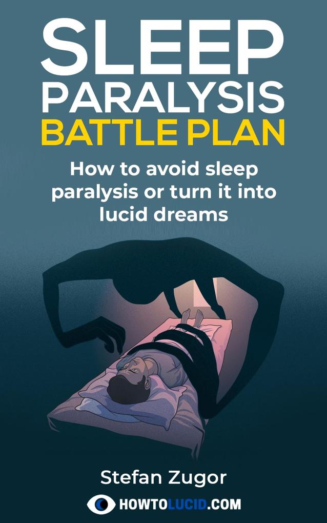 Sleep Paralysis Battle Plan