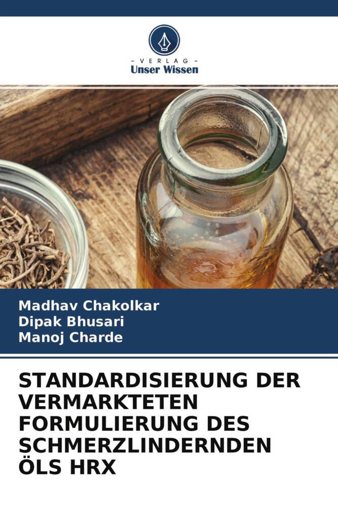 STANDARDISIERUNG DER VERMARKTETEN FORMULIERUNG DES SCHMERZLINDERNDEN ÖLS HRX