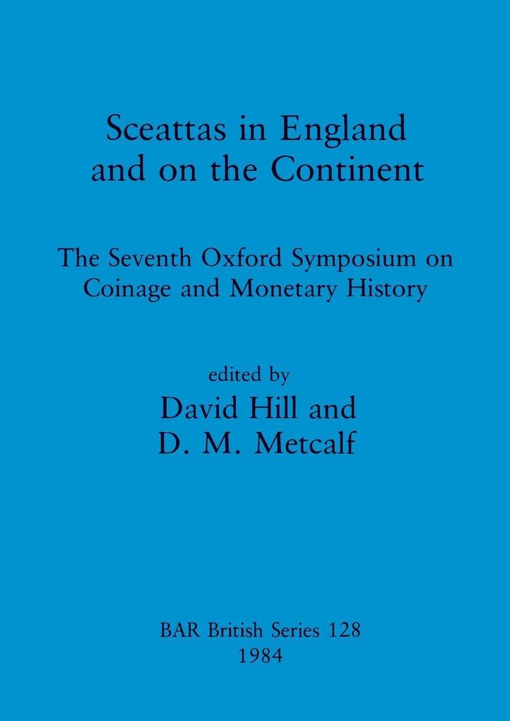 Sceattas in England and on the Continent