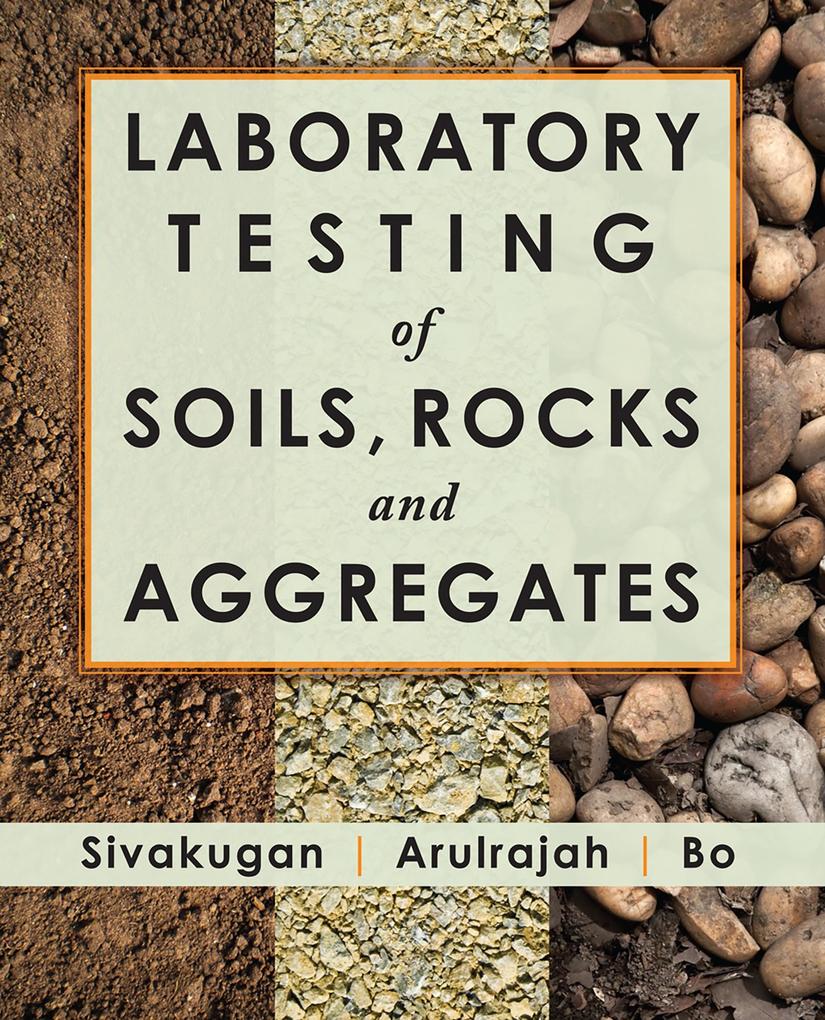Laboratory Testing of Soils Rocks and Aggregates
