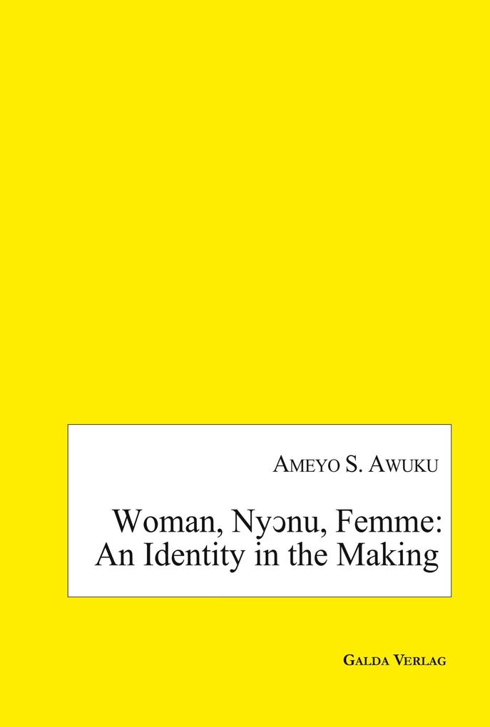 Woman Nynu Femme: an Identity in the Making