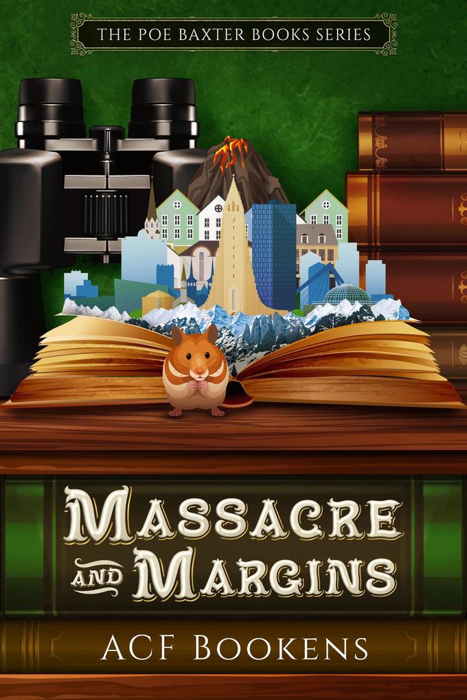 Massacre and Margins (Poe Baxter Books Series #2)