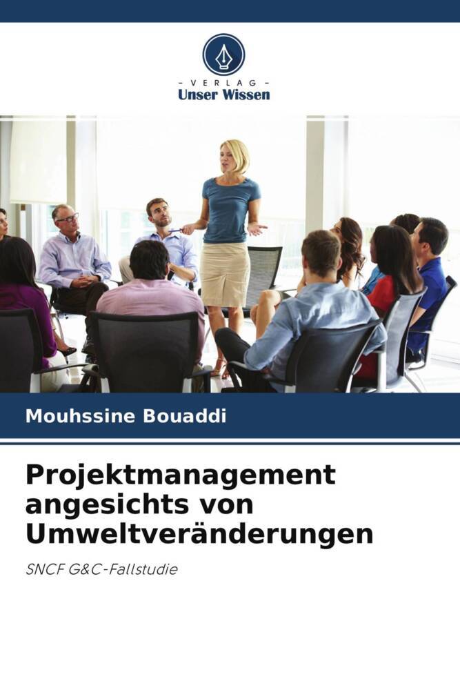 Projektmanagement angesichts von Umweltveränderungen