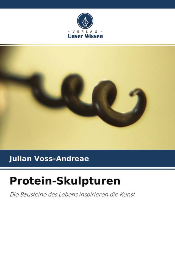 Protein-Skulpturen