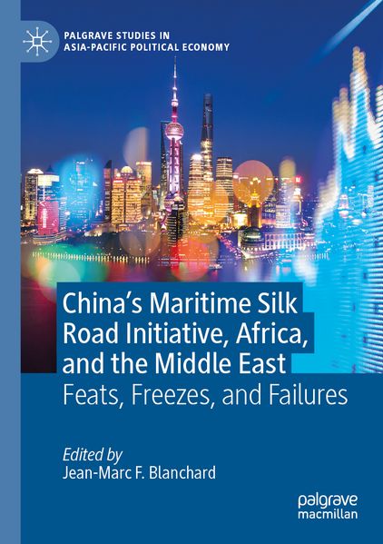 China's Maritime Silk Road Initiative Africa and the Middle East