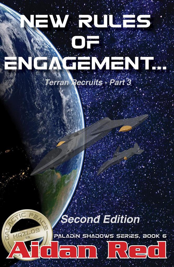 New Rules of Engagement - Second Edition (Paladin Shadows #6)