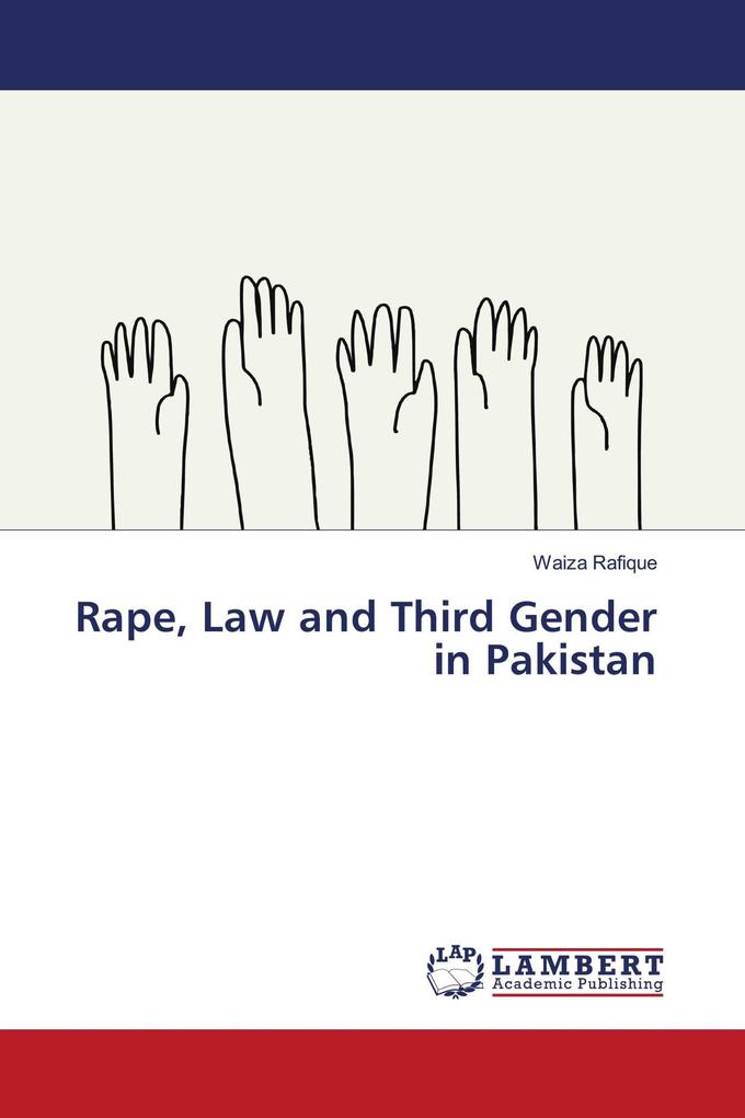 Rape Law and Third Gender in Pakistan